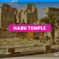 Medinet Habu Temple