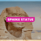 The Sphinx Statue