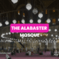 The Alabaster Mosque