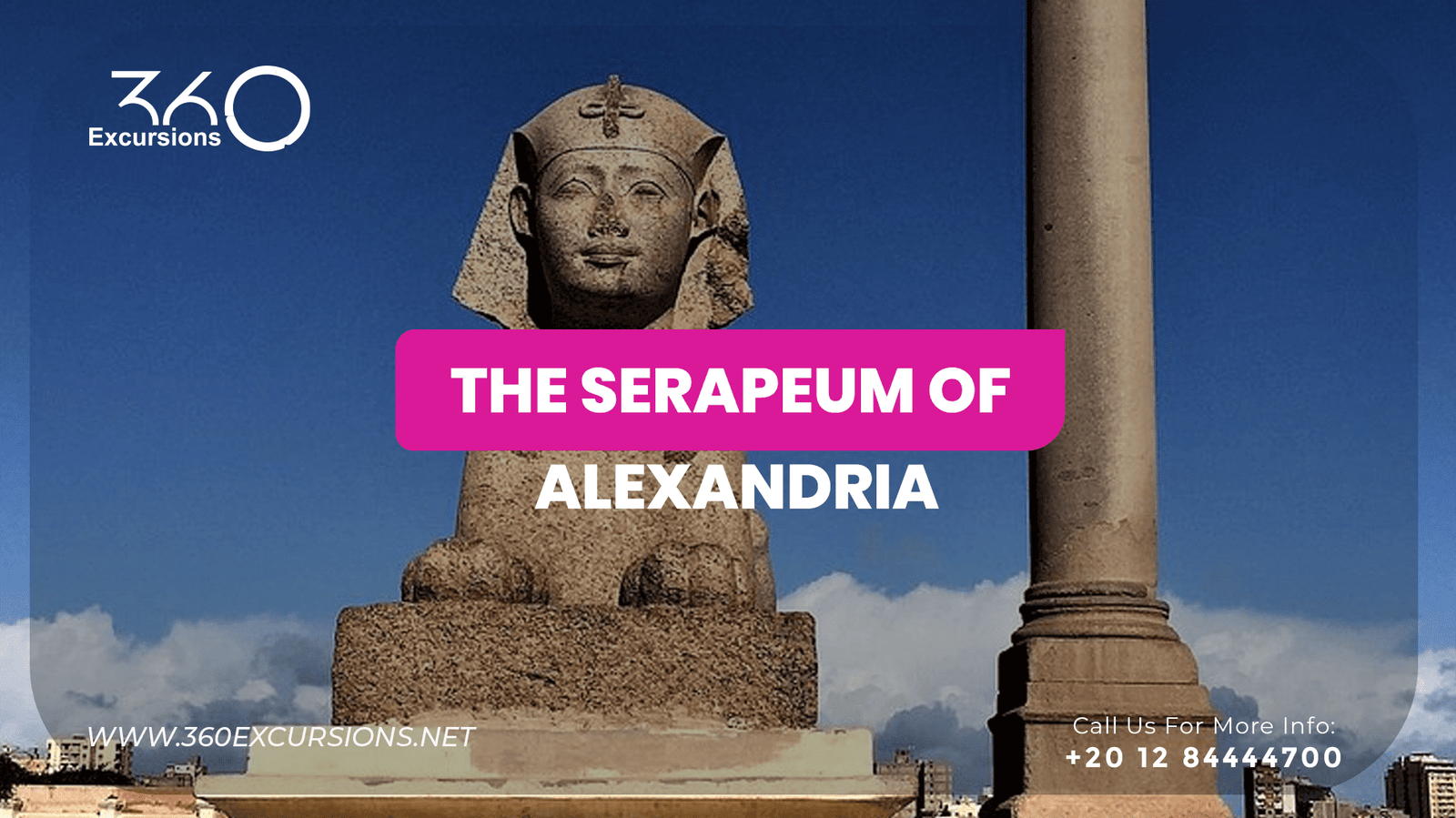 The Serapeum of Alexandria