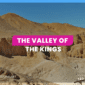 the Valley of the Kings